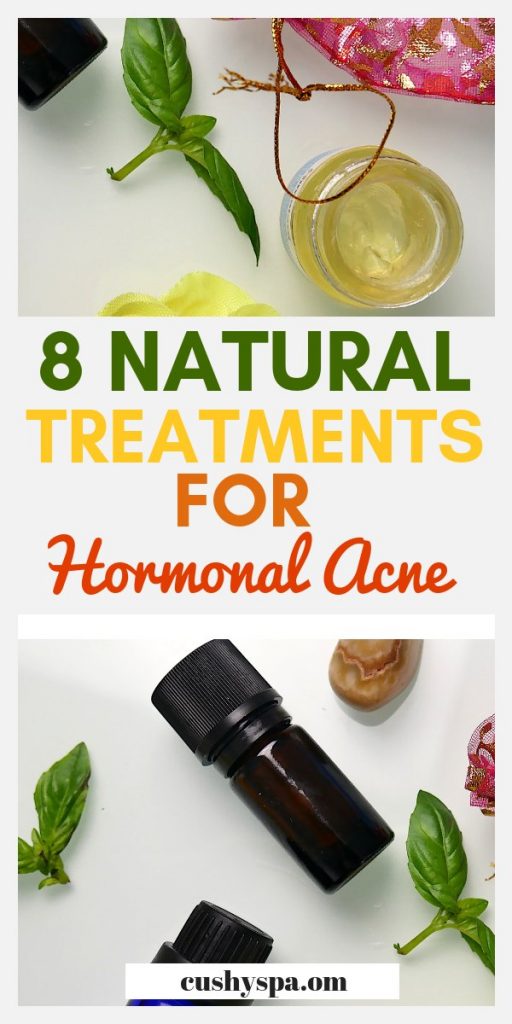 How To Treat Hormonal Acne Naturally: 8 Treatments - Cushy Spa