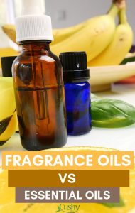 Fragrance Oil vs Essential Oil: What’s the Difference? - Cushy Spa