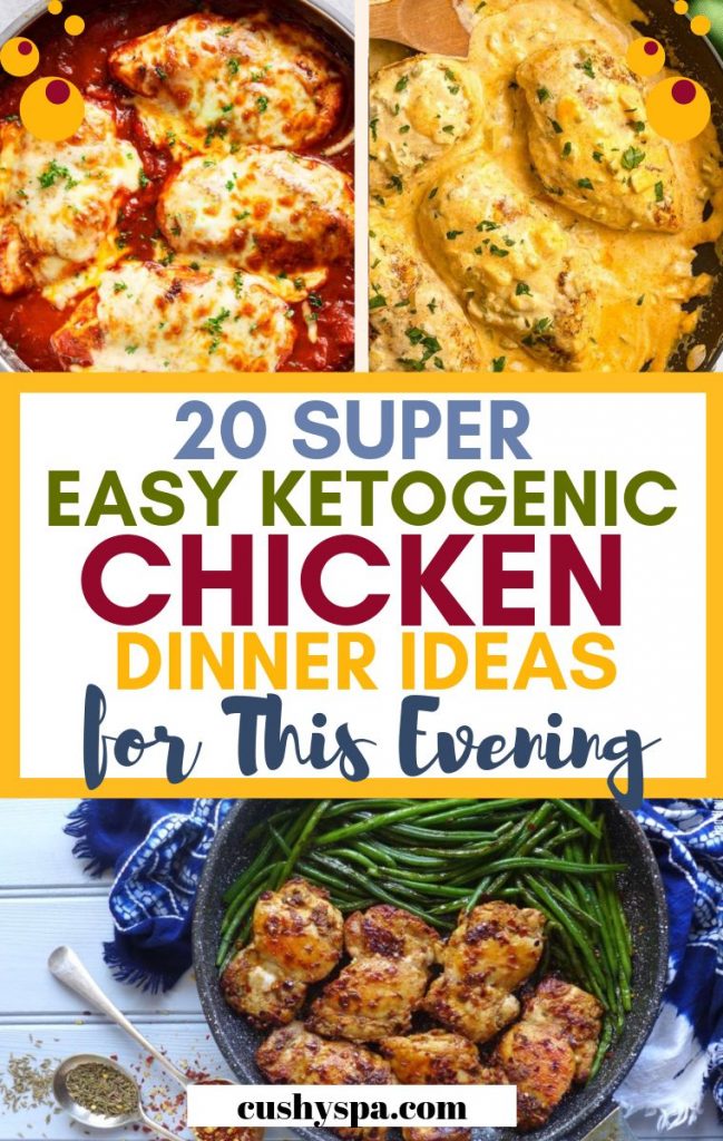 20 Easy Ketogenic Chicken Dinner Ideas - Cushy Spa