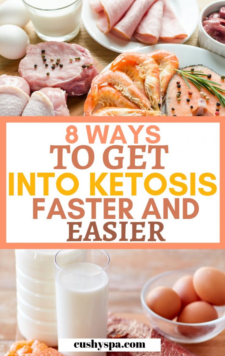 8 Ways To Get Into Ketosis Faster According To Science Cushy Spa 0487