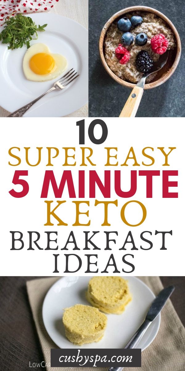 10 Easy 5-Minute Keto Breakfast Ideas - Cushy Spa