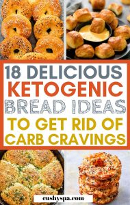 18 Delicious Keto Bread Ideas to Get Rid of Carb Cravings - Cushy Spa