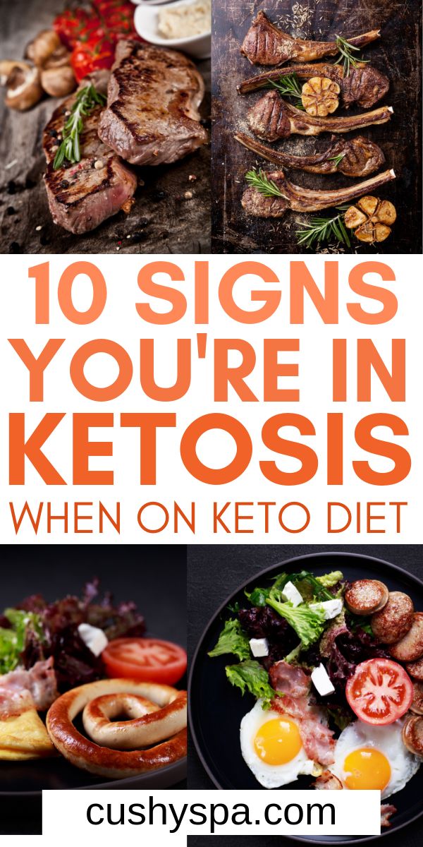 10 Good Signs That You’re In Ketosis - Cushy Spa