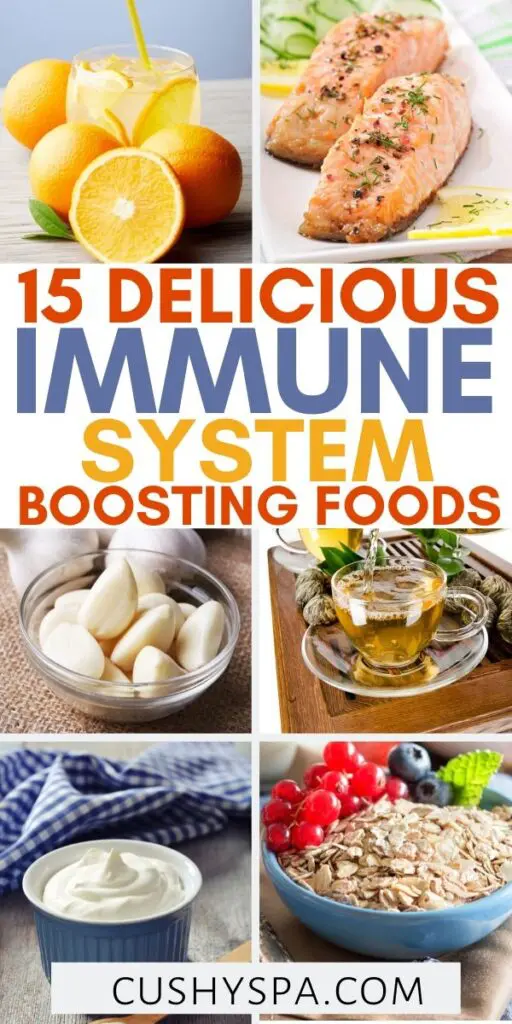 15 Immune System Boosting Foods - Cushy Spa