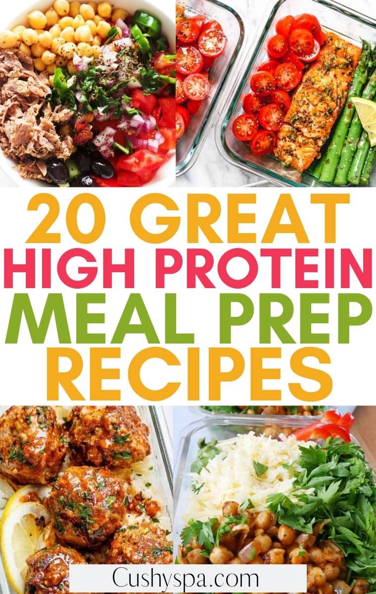 20 Healthy High Protein Meal Prep Recipes - Cushy Spa