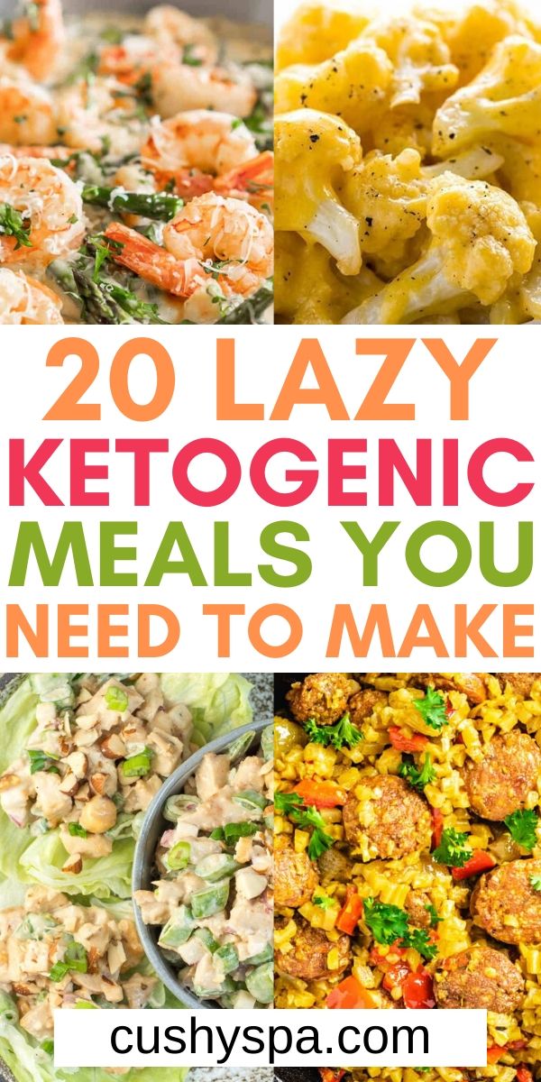 20 Lazy Keto Meals That Are So Easy to Make - Cushy Spa