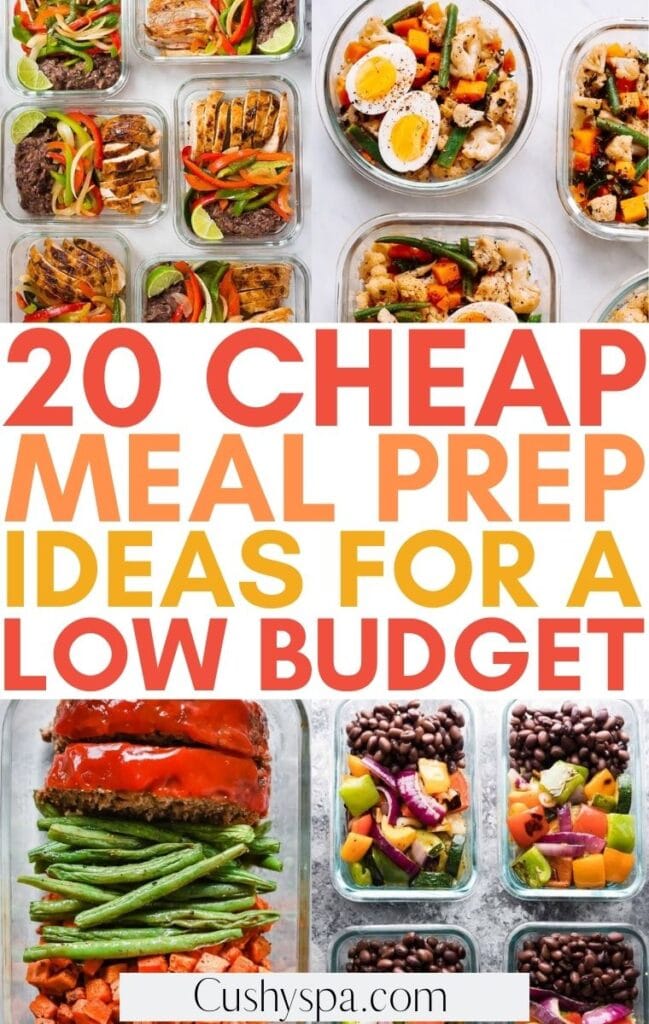 20 Cheap Meal Prep Ideas Low Budget 1 649x1024 