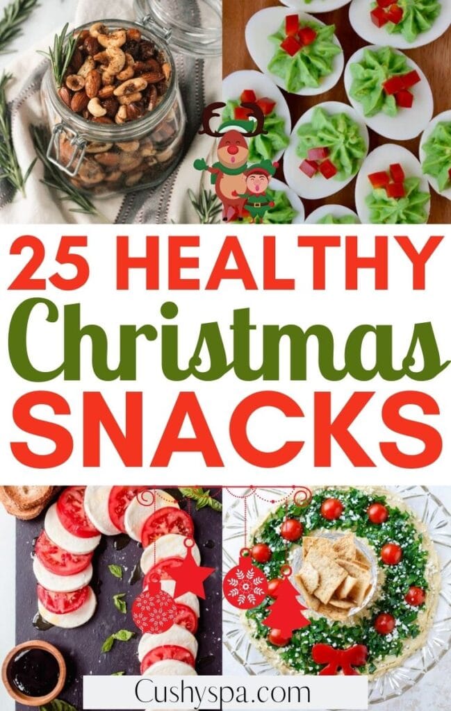 25 Healthy Christmas Snacks To Make Cushy Spa