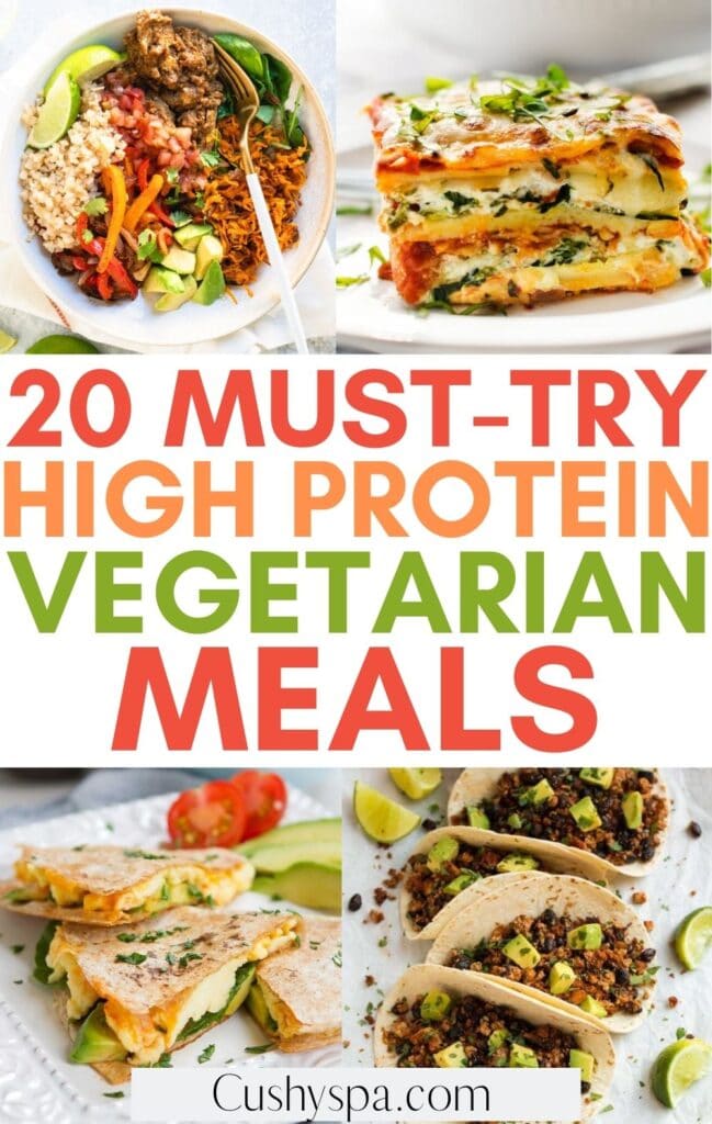 20 Tasty High Protein Vegetarian Meals - Cushy Spa
