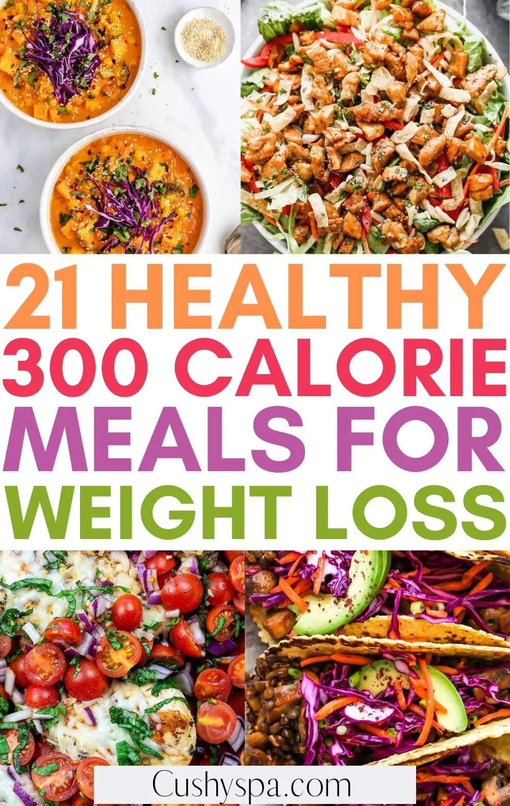 21 Healthy 300 Calorie Meals You Ll Love Cushy Spa