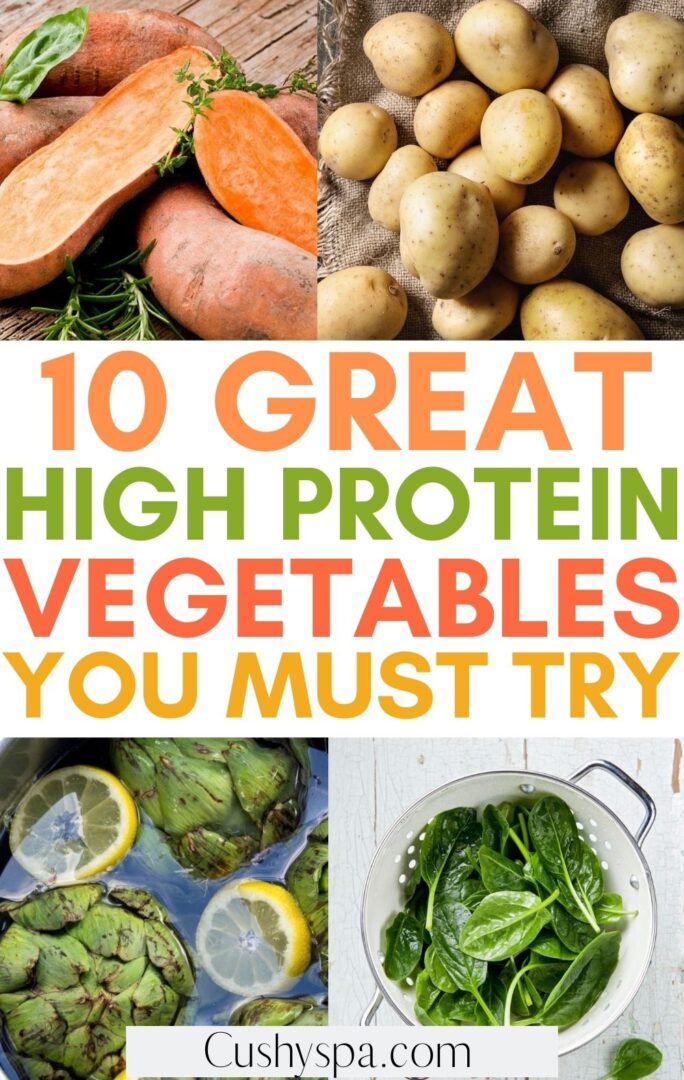 10 High Protein Vegetables You Must Try Cushy Spa