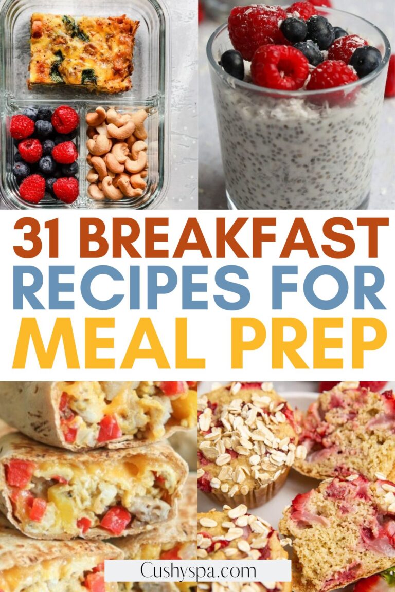 31 Lazy Breakfast Meal Prep Ideas - Cushy Spa