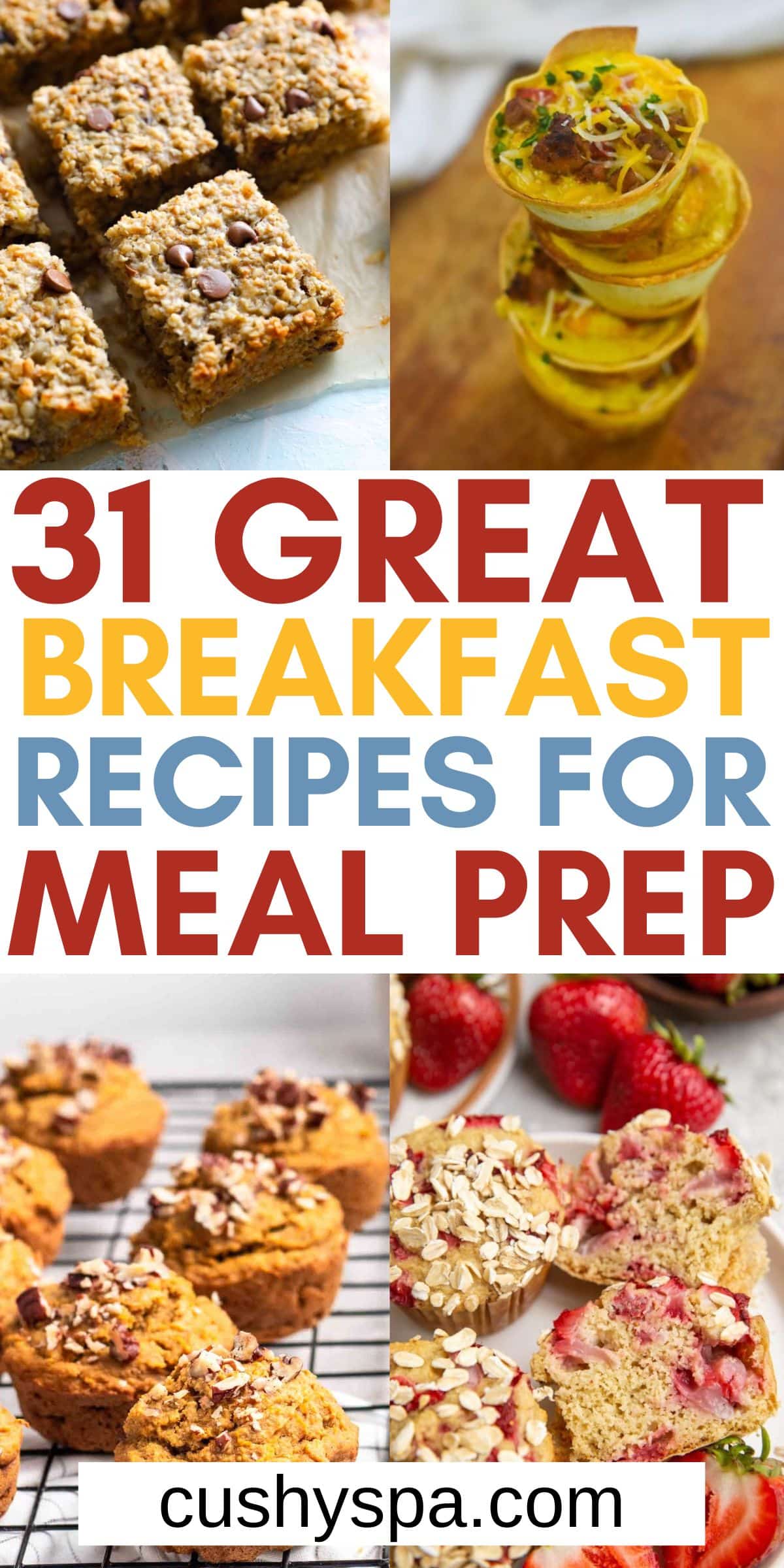 31 Lazy Breakfast Meal Prep Ideas - Cushy Spa