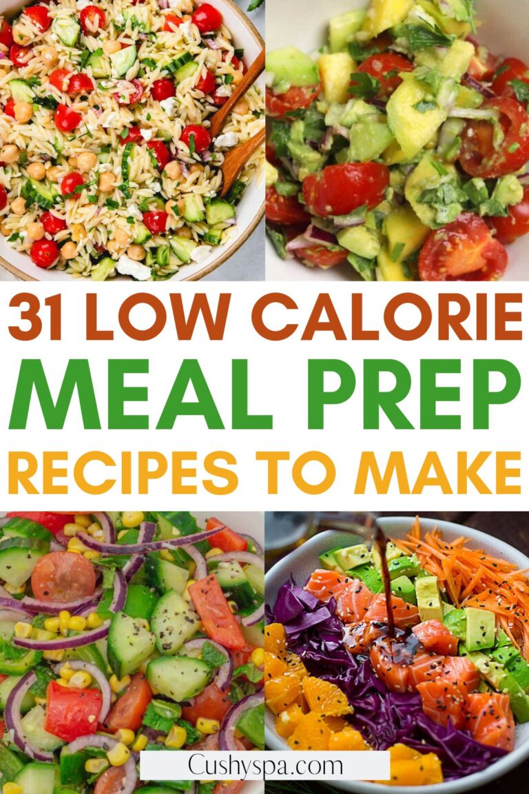 31 Low Calorie Meal Prep Ideas That Aren't Boring - Cushy Spa