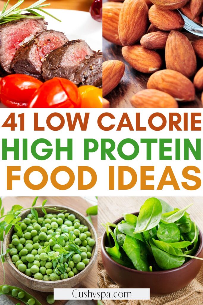 41 High Protein Low Calorie Foods for Weight Loss - Cushy Spa