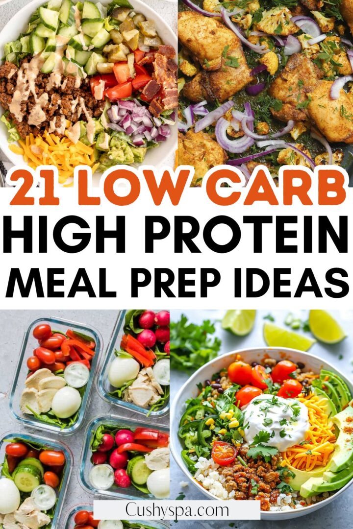 21 Low Carb High Protein Meal Prep Ideas - Cushy Spa