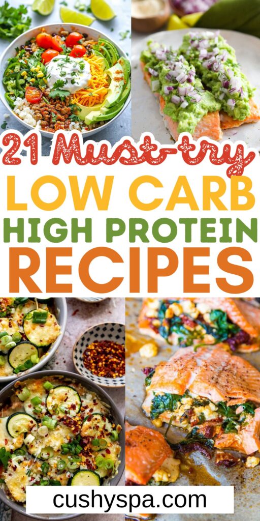 21 Low Carb High Protein Recipes - Cushy Spa