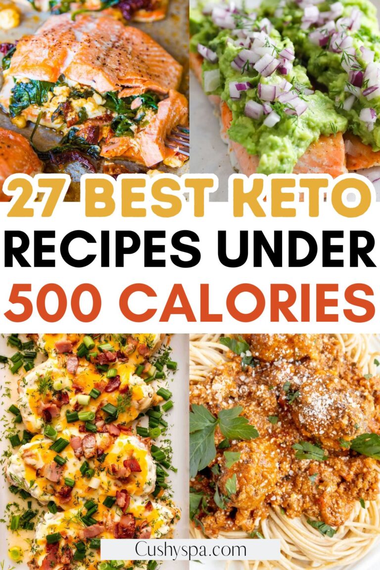 27 Low Carb High Protein Meals Under 500 Calories - Cushy Spa